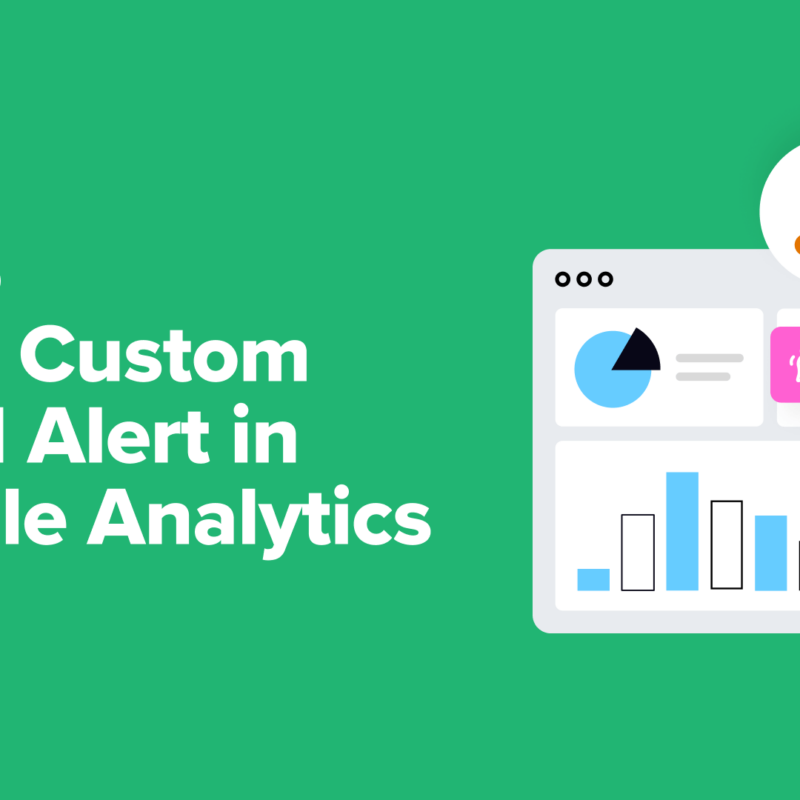 📷 Cómo obtener fácilmente una alerta de correo electrónico personalizada en Google Analytics (2 maneras) 1 📷 1743170269 Como obtener facilmente una alerta de correo electronico personalizada en